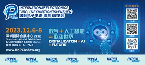 12月HKPCA Show观众登记现已开放！ 规模更大，展示线路板及电子组装全产业链的新产品及技术